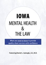 Iowa Mental Health & The Law