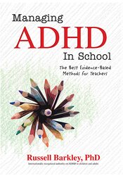 ADHD in Adults: Nature, Diagnosis, Impairments, and Long-Term Management -  by Russell A. Barkley, Ph.D., ABPP