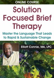 Solution Focused Brief Therapy
