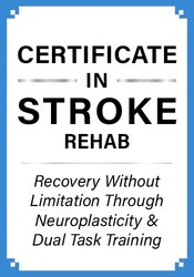 Certificate in Stroke Rehab