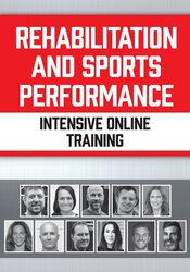 Rehabilitation and Sports Performance Intensive Online Training
