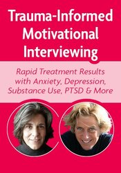 Trauma-Informed Motivational Interviewing