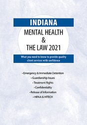 Indiana Mental Health & The Law