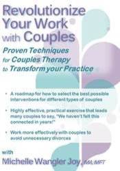 Revolutionize Your Work with Couples: Proven Techniques for Couples Therapy to Transform Your Practice