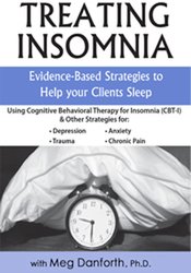 Treating Insomnia: Evidence-Based Strategies to Help Your Clients Sleep