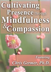 Cultivating Presence through Mindfulness and Compassion