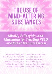 MDMA, Psilocybin, and Marijuana for Treating PTSD and Other Mental Distress | PESI US