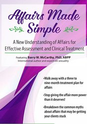 Affairs Made Simple: A New Understanding of Affairs for Effective Assessment and Clinical Treatment