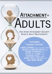 Attachment in Adults: How Infant Attachment Security Affects Adult Relationships