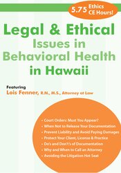 Legal and Ethical Issues in Behavioral Health in Hawaii