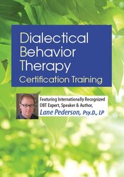 3-Day: Dialectical Behavior Therapy Certification Training 1