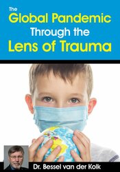 The Global Pandemic Through the Lens of Trauma 1