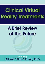 Clinical Virtual Reality Treatments: A Brief Review of the Future 1