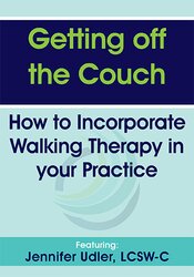 Getting off the Couch: How to Incorporate Walking Therapy in your Practice 1