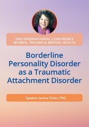 Borderline Personality Disorder as a Traumatic Attachment Disorder 1
