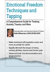2-Day Emotional Freedom Techniques and Tapping: A Comprehensive Guide for Treating Anxiety, Trauma, and More 1