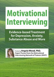 Motivational Interviewing: Evidence-based treatment for depression, anxiety, substance abuse, and more 1