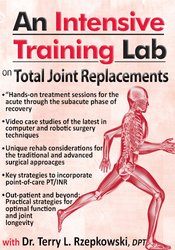 An Intensive Training Lab on Total Joint Replacements