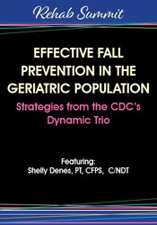 Effective Fall Prevention in the Geriatric Population: Strategies from the CDC's Dynamic Trio