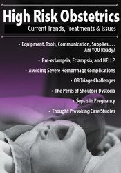 High Risk Obstetrics: Current Trends, Treatments & Issues | PESI US