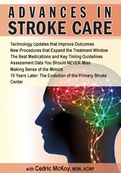 Advances in Stroke Care