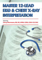 12-Lead EKG & Chest X-Ray Interpretation: Enhancing Assessment Skills for Improved Outcomes