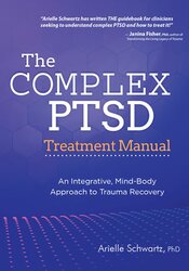 The Complex PTSD Treatment Manual | PESI