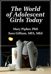 The World of Adolescent Girls Today