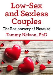 Low-Sex and Sexless Couples: The Rediscovery of Pleasure 1