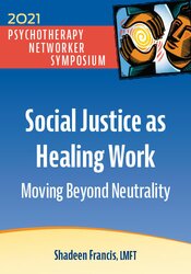 Social Justice as Healing Work: Moving Beyond Neutrality 1