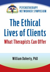 The Ethical Lives of Clients: What Therapists Can Offer 1