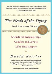 The Needs of the Dying