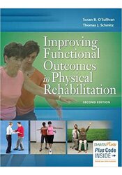 Improving Functional Outcomes In Physical Rehabilitation 2nd Edition