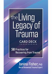 The Living Legacy of Trauma Card Deck