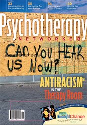 September/October 2020 Antiracism in the Therapy Room