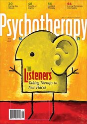 May/June 2021 The Listeners: Taking Therapy to New Places