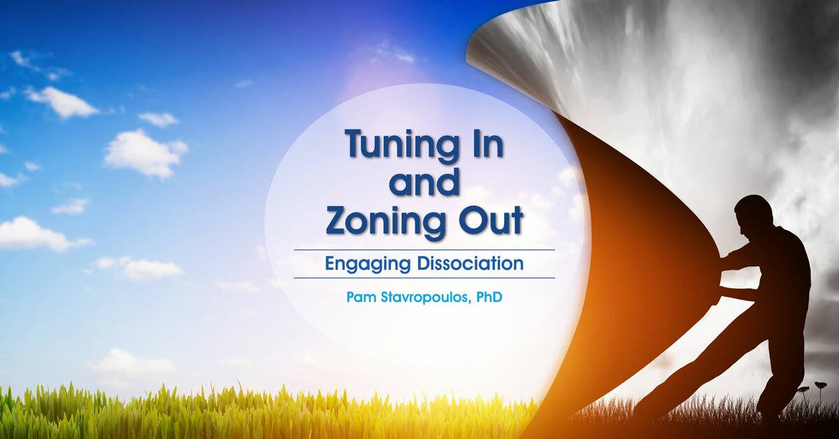 Tuning In and Zoning Out: Engaging Dissociation 2