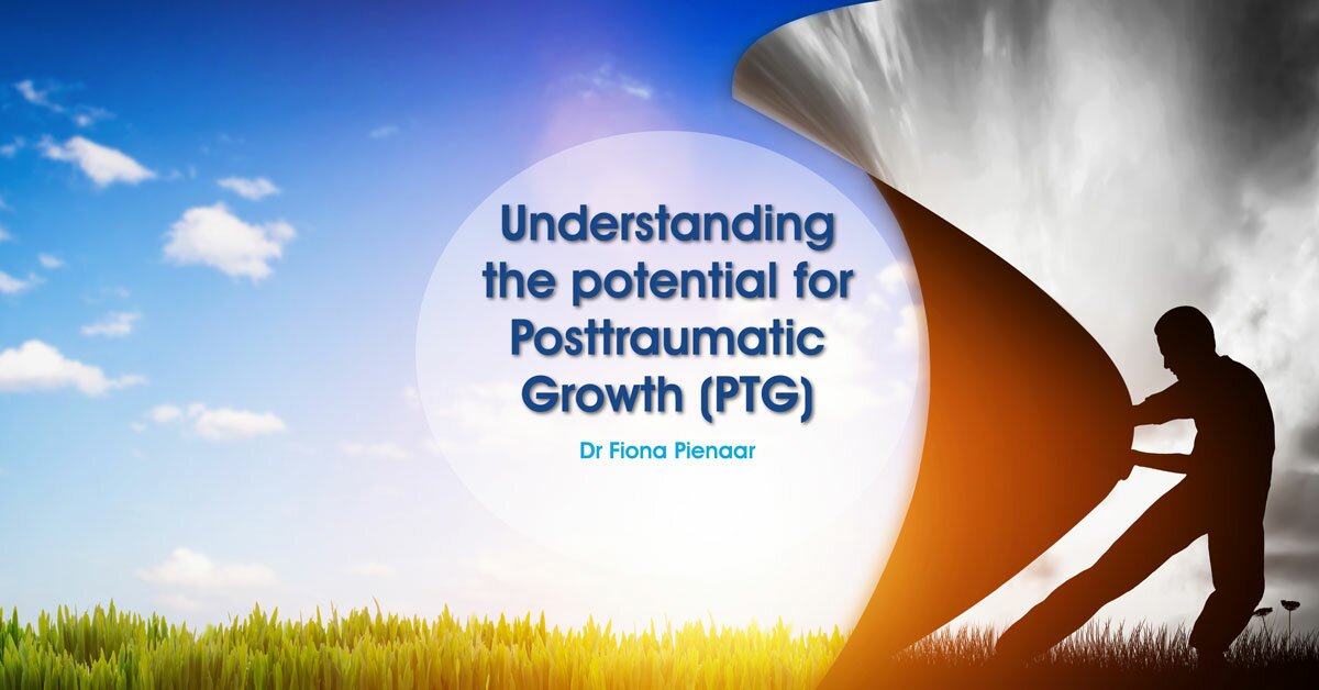 Understanding the potential for Posttraumatic Growth (PTG) 2