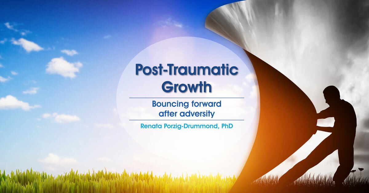 Post-Traumatic Growth: Bouncing forward after adversity 2