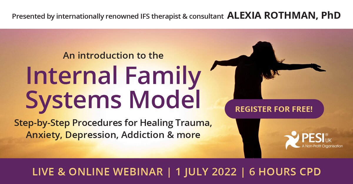An introduction to the Internal Family Systems Model: Step-by Step Procedures for Healing Trauma, Anxiety, Depression, Addiction & more 2