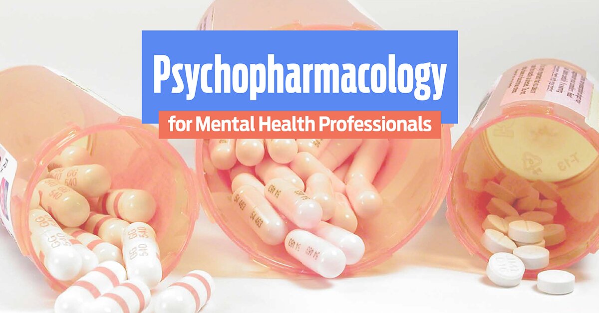 Psychopharmacology for Mental Health Professionals 2