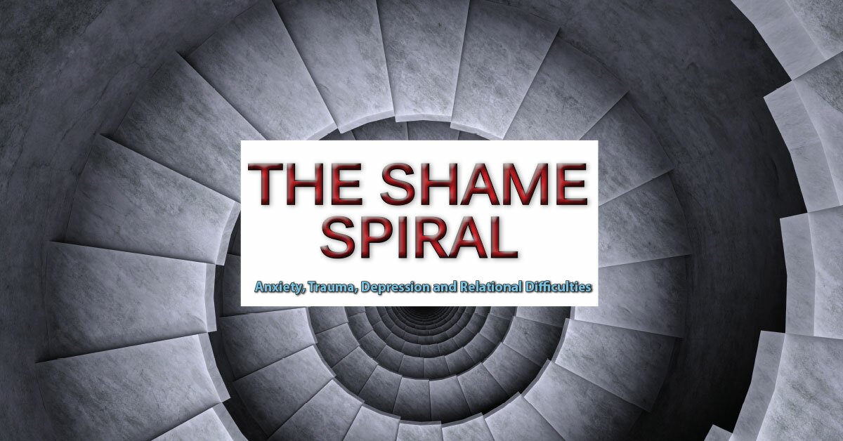 The Shame Spiral: Release Shame and Cultivate Healthy Attachment in Clients with Anxiety, Trauma, Depression and Relational Difficulties 2