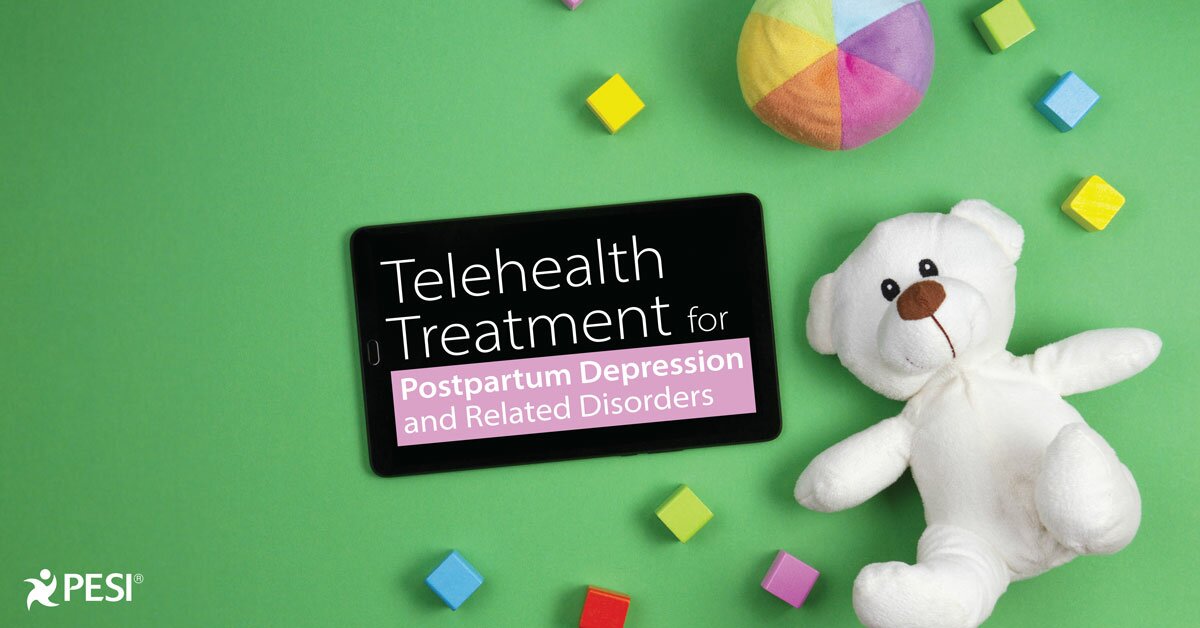 Telehealth Treatment for Postpartum Depression and Related Disorders 2