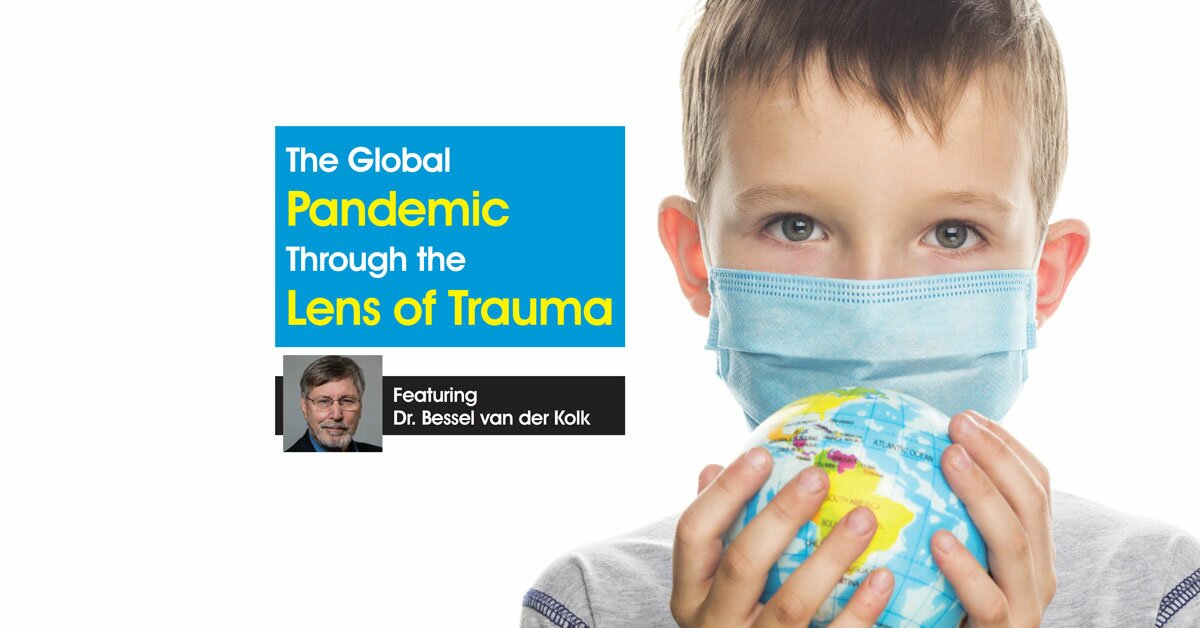 The Global Pandemic Through the Lens of Trauma 2