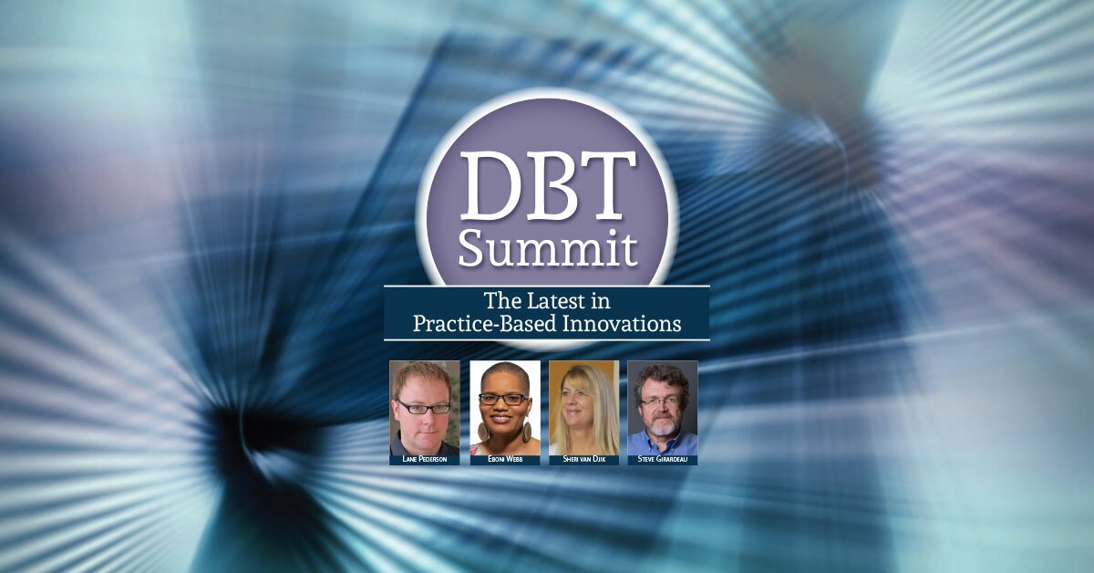 2020 DBT Summit: The Latest in Practice-Based Innovations 2