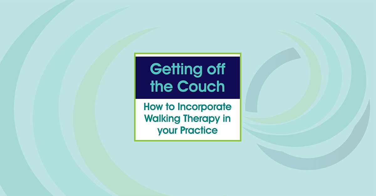 Getting off the Couch: How to Incorporate Walking Therapy in your Practice 2