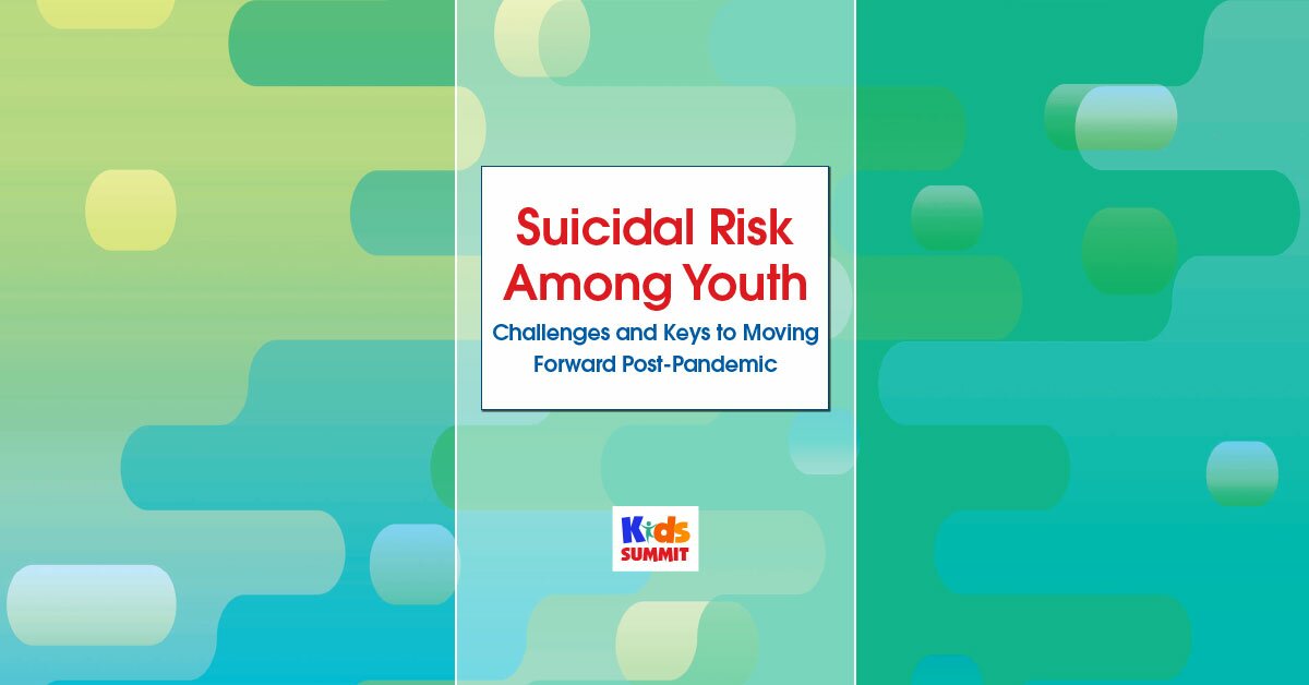 Suicidal Risk Among Youth: Challenges and Keys to Moving Forward Post-Pandemic 2