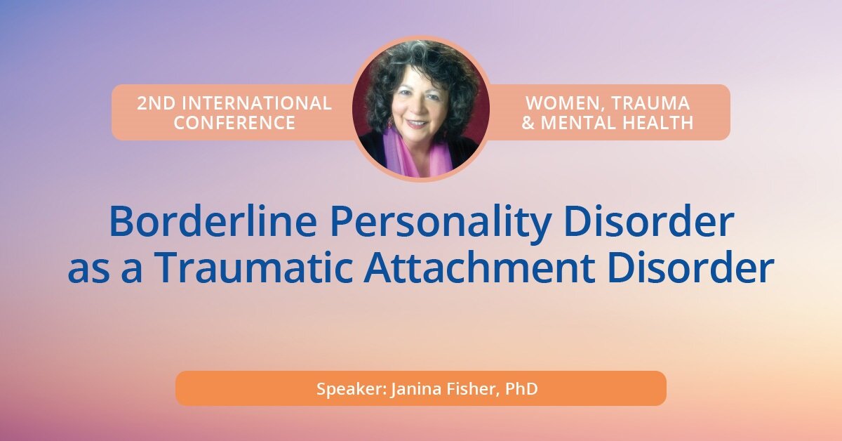 Borderline Personality Disorder as a Traumatic Attachment Disorder 2