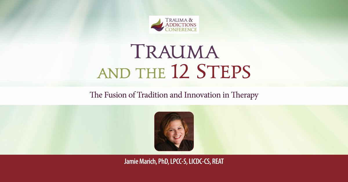 Trauma and the 12 Steps: The Fusion of Tradition and Innovation in Therapy 2