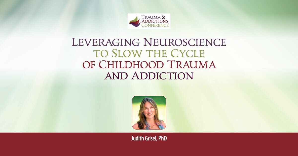 Leveraging Neuroscience to Slow the Cycle of Childhood Trauma and Addiction 2